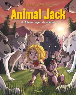 Animal Jack Tome 6 - Face à la meute