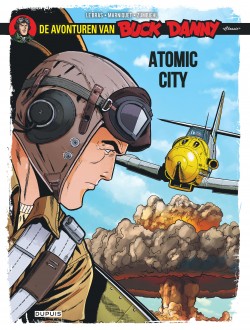 Buck Danny Classic Tome 12 - Atomic City