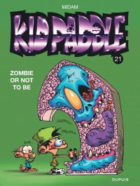 Kid Paddle Tome 21 - Kid Paddle 21