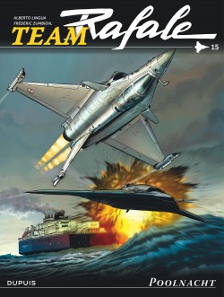 Team Rafale Tome 15 - Nuit polaire