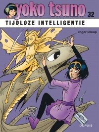 Yoko Tsuno Tome 32 - Tijdloze intelligentie