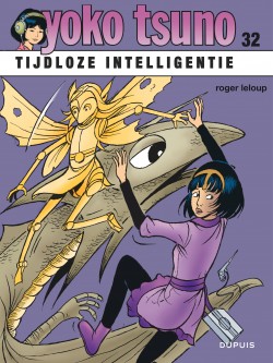 Yoko Tsuno Tome 32 - L'intelligence intemporelle