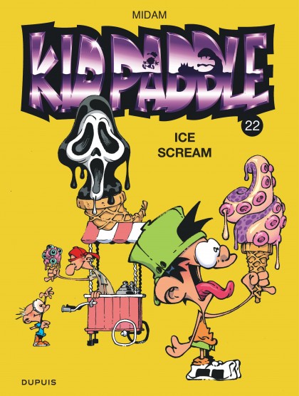 Kid Paddle Tome 22 - Ice Scream