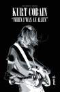 KURT COBAIN : WHEN I WAS AN ALIEN - couv