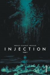 INJECTION – Tome 1