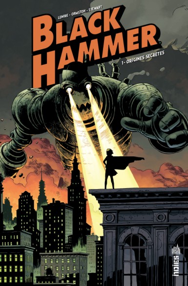 Couverture : Black Hammer, tome 1 : Origines secrètes