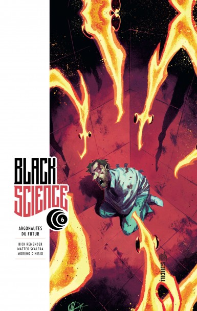 Couverture : Black science, tome 6 : Argonautes du futur