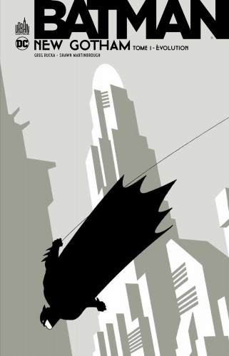 BATMAN NEW GOTHAM – Tome 1