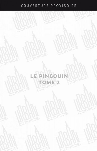 le-pingouin-tome-2