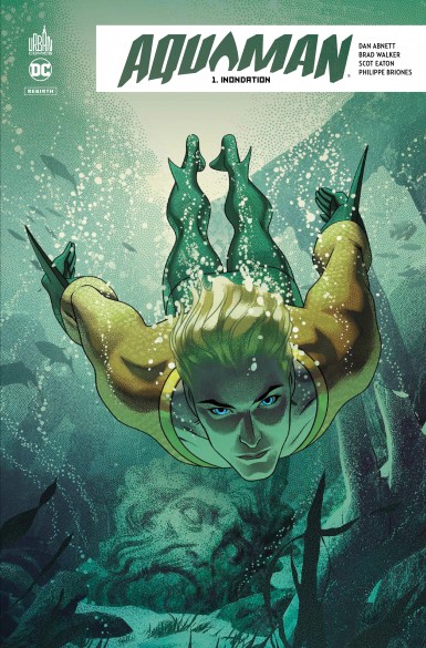Couverture : Aquaman rebirth, tome 1 : Inondation
