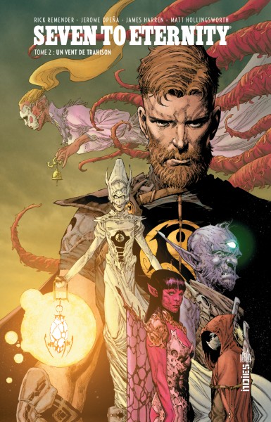 Couverture : Seven to eternity, tome 2 : Un vent de trahison