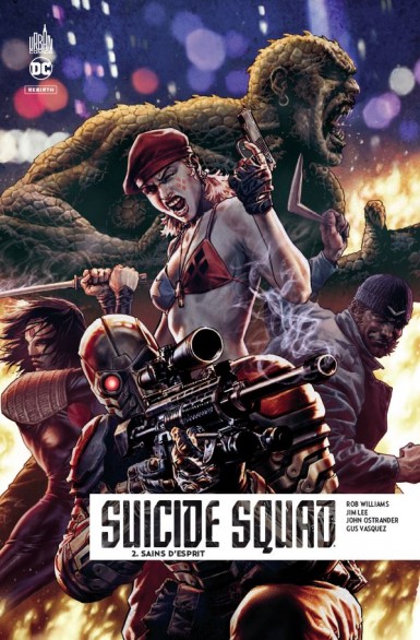 Couverture : Suicide Squad, tome 2 : Sains d'esprit