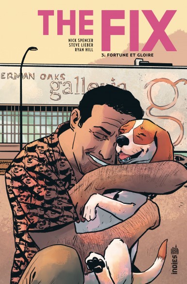 Couverture : The fix, tome 3 : Fortune et gloire