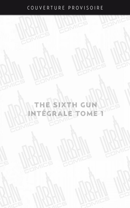 the-sixth-gun-integrale-1