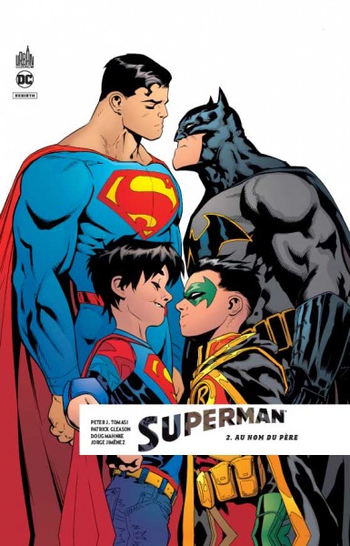 Couverture : Superman rebirth, tome 2 : Au nom du père