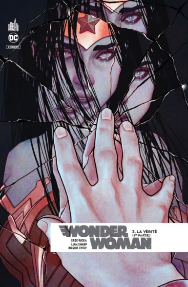 Couverture : Wonder Woman rebirth, tome 3 : La vérité
