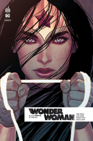 Couverture : Wonder Woman rebirth, tome 4 : La vérité