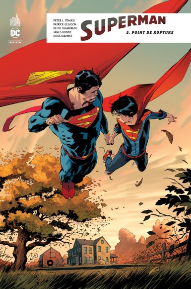 Couverture : Superman rebirth, tome 5 : Point de rupture