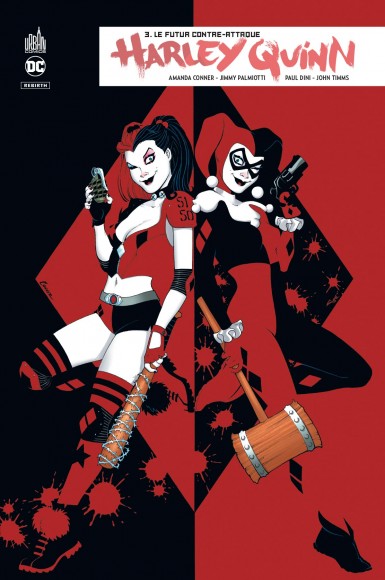 Couverture : Harley Quinn, tome 3 : Le futur contre-attaque
