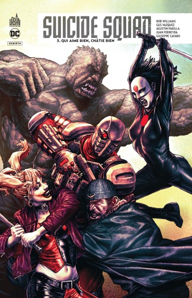 Couverture : Suicide squad, tome 5 : Qui aime bien, châtie bien