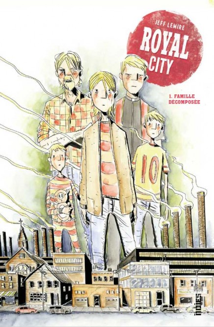 Royal City – Tome 1 - couv