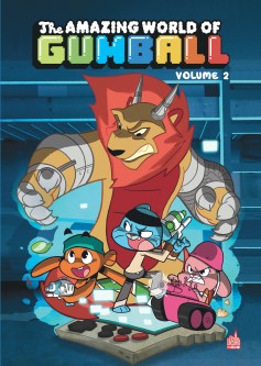 Le Monde incroyable de Gumball – Tome 2