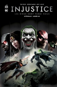 Injustice Intégrale – Tome 1