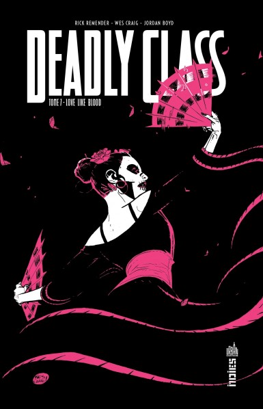 Couverture : Deadly class, tome 7 : Love like blood