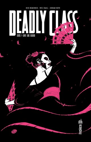 Deadly class – Tome 7