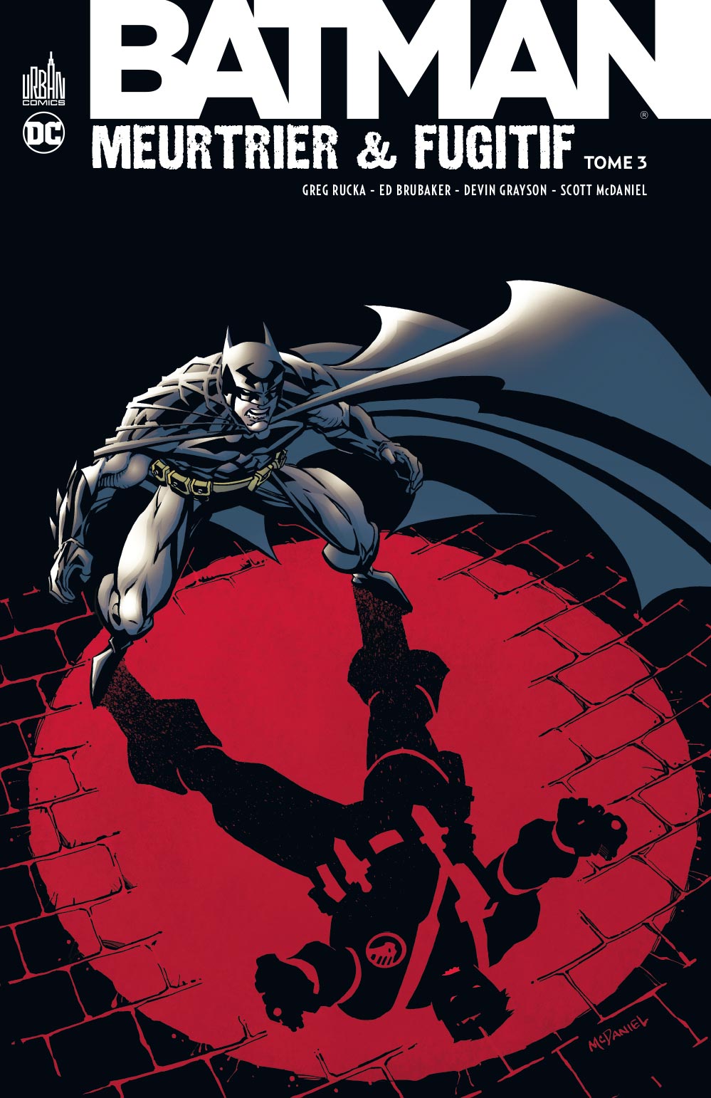 Batman Meurtrier & Fugitif – Tome 3 - couv