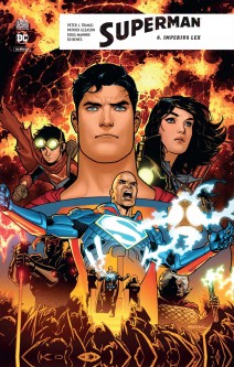 SUPERMAN REBIRTH – Tome 6