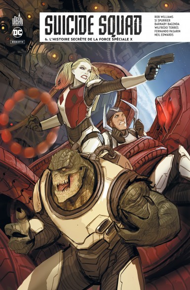 Couverture : Suicide Squad, tome 6 : L'histoire secrète de la Force spéciale X