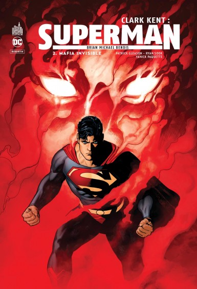 Couverture : Clark Kent, Superman, tome 2 : Mafia invisible