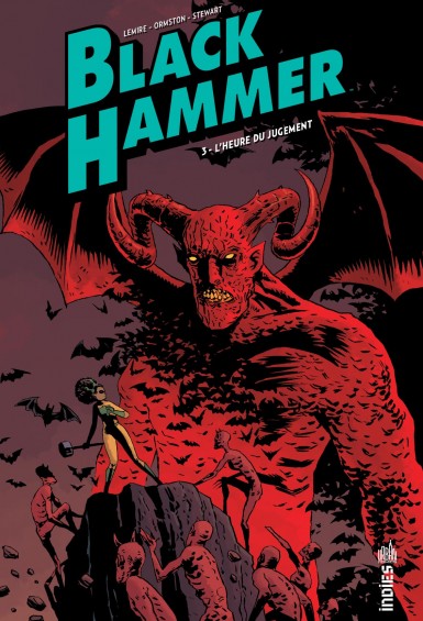 Couverture : Black Hammer, tome 3 : L'heure du jugement