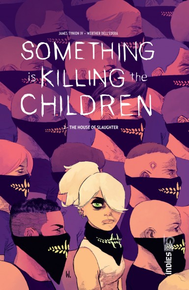 Couverture : Something is killing the children, tome 2 : The house of slaughter