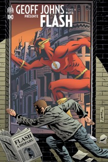 Geoff Johns présente Flash – Tome 4