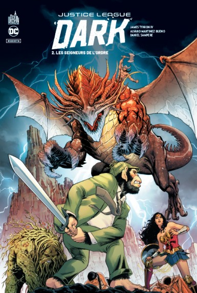Couverture : Justice League dark, tome 2 : Les seigneurs de l'ordre