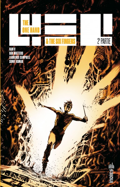 Couverture : The one hand & the six fingers, tome 2