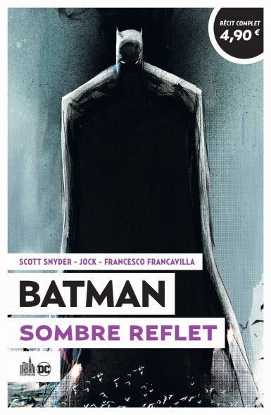 Couverture : Batman, tome 8 : Sombre reflet
