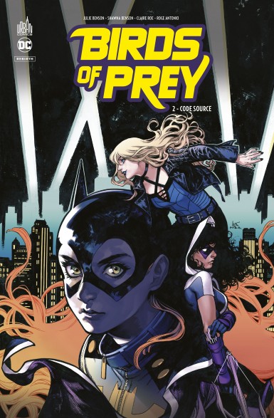 Couverture : Birds of prey, tome 2 : Code source