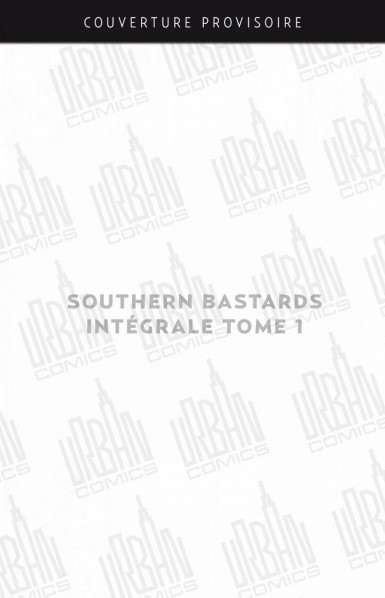 southern-bastards-integrale-tome-1