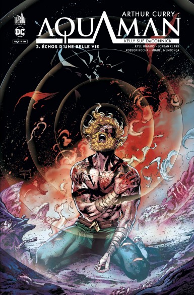 Couverture : Arthur Curry, tome 3 : Échos d'une vie