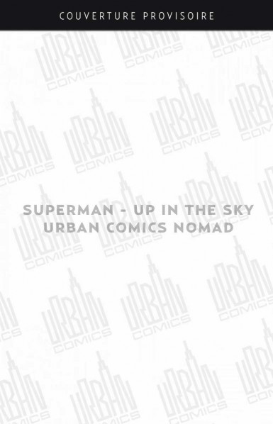 urban-comics-nomad-superman-8211-up-in-the-sky