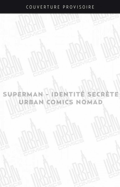 urban-comics-nomad-superman-8211-identite-secrete