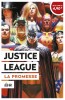 OPÉRATION ÉTÉ 2020 – Tome 6 – Justice League Justice - couv