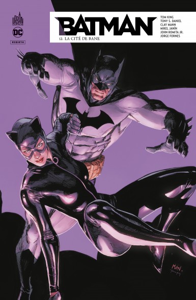 Couverture : Batman rebirth, tome 12 : La cité de Bane