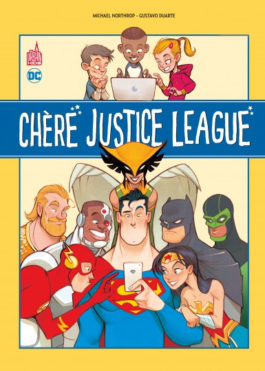 Couverture : Chère Justice League