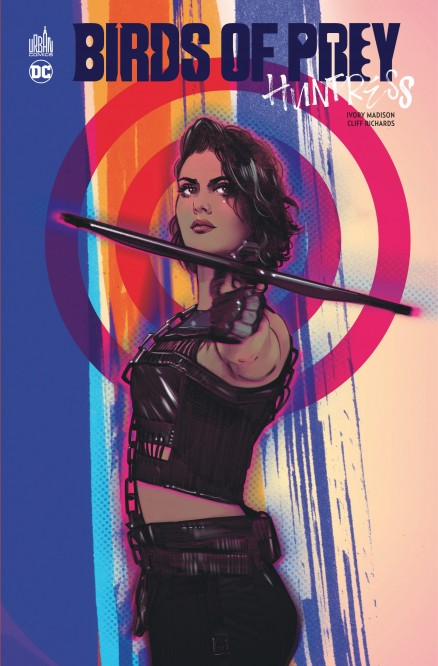 Birds of Prey - Huntress - couv