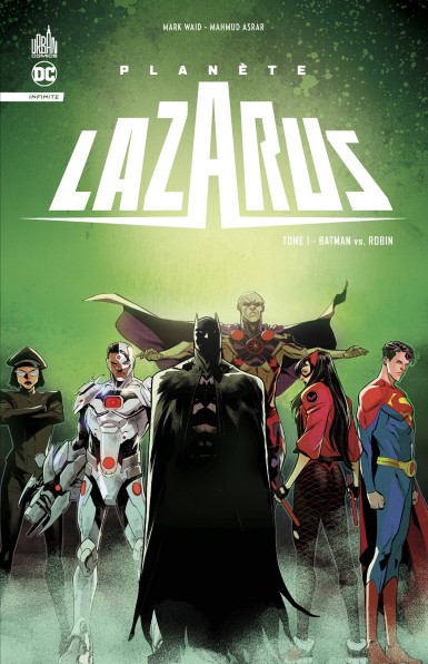 Couverture : Planète Lazarus, tome 1 : Batman vs. Robin