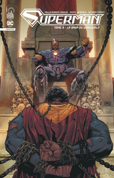 Couverture : Superman infinite, tome 3 : La saga du Warworld